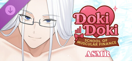 Doki Doki: School of Muscular Finance - ASMR banner image