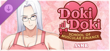 Doki Doki: School of Muscular Finance - ASMR game thumbnail