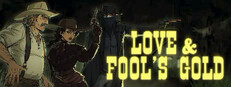 Love & Fool's Gold