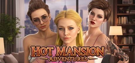 Hot Mansion Adventures