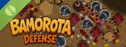 Bamorota Defense Demo