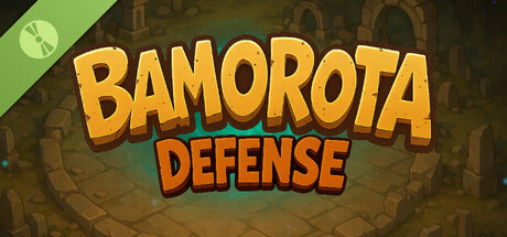 Bamorota Defense Demo