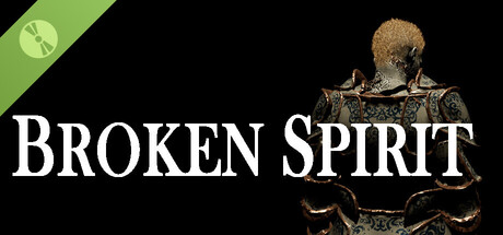 Broken spirit Demo