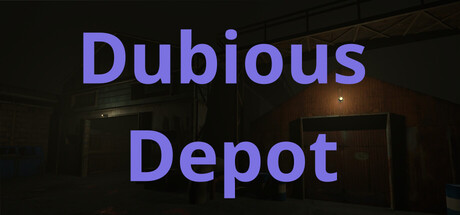 Dubious Depot