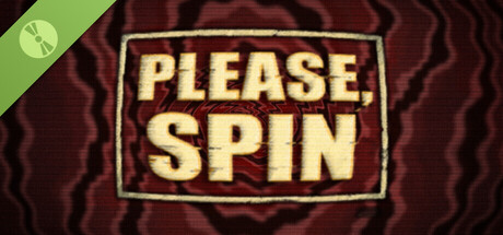Please, Spin Demo