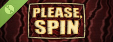 Please, Spin Demo