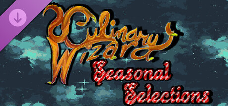 Culinary Wizard - Seasonal Selection Wardrobe Expansion