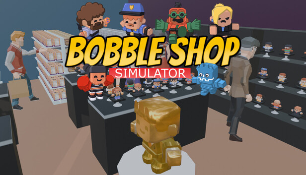 Bobble Shop Simulator