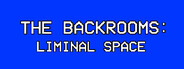 The Backrooms: Liminal Space