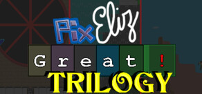 Pix Eliz Great Trilogy