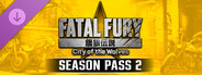 DLC: FATAL FURY: CotW - Season Pass 2