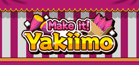 Make it! Yakiimo