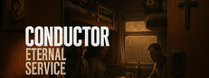 Conductor: Eternal Service game capsule image