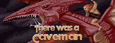 There Was A Caveman