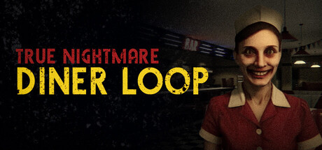 True Nightmare - Diner Loop