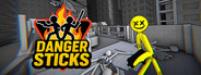 Danger Sticks