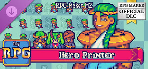 RPG Maker MZ - TinyRPG - Hero Printer