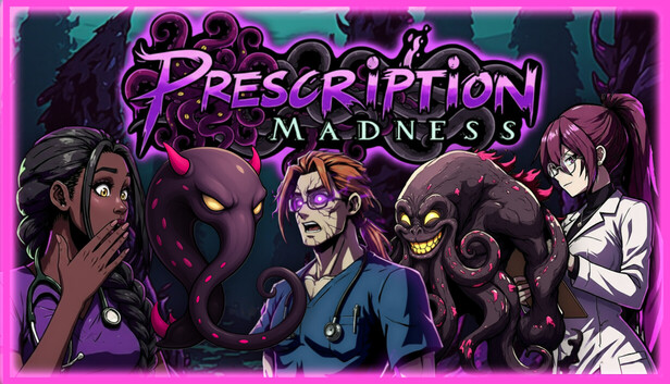 Prescription: Madness