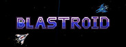 Blastroid
