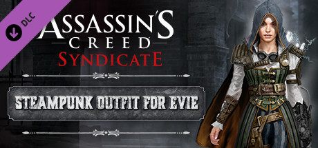 Assassin's Creed Syndicate - Steampunk Outfit for Evie banner image