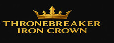 ThroneBreaker : Iron Crown
