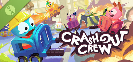 Crashout Crew Demo