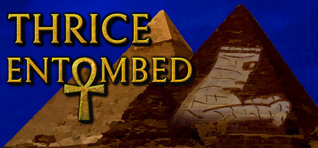 Thrice Entombed