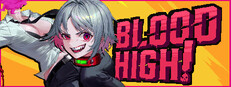 Blood High!