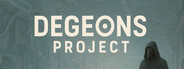 Degeons Project