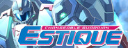 Changeable Guardian ESTIQUE