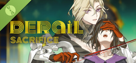 Derail: Sacrifice Demo