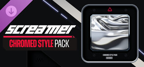 Screamer - Chromed Style Pack