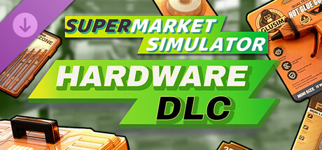 Supermarket Simulator - Hardware DLC banner image