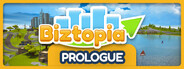 Biztopia: Prologue