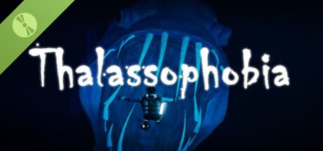 Thalassophobia Demo