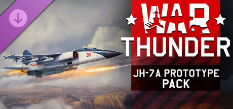 War Thunder - JH-7A Prototype Pack