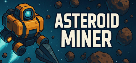 AsteroidMiner (Working Title) Playtest