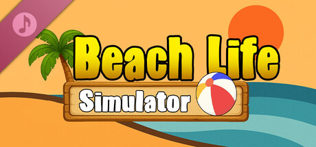 Beach Life Simulator Soundtrack banner image