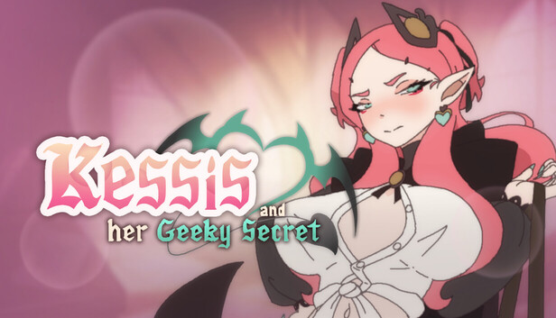 Kessis and her Geeky Secret