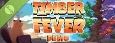 Timber Fever Demo Small Capsule Image
