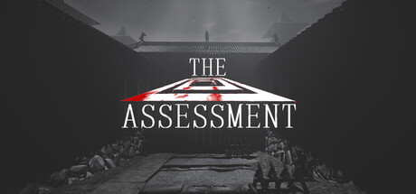 The Assessment