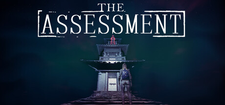 The Assessment