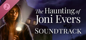 The Haunting of Joni Evers Soundtrack