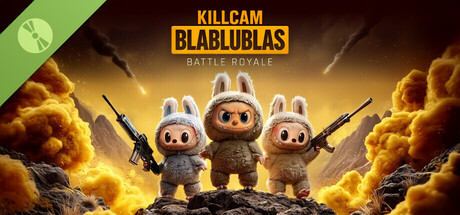 KillCam Blablublas Battle Royale Demo
