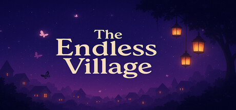 The Endless Village