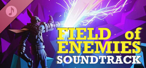 Field of Enemies - Soundtrack