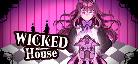 Wicked House