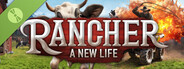 Rancher: A new life Demo