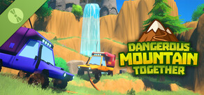 Dangerous Mountain Together Demo