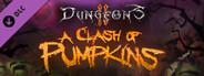 Dungeons 2 - A Clash of Pumpkins